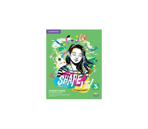 Shape It! Level 3 Student's Book with Practice Extra