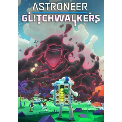 Astroneer - Glitchwalkers