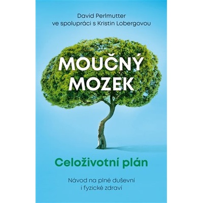 David Perlmutter Moučný mozek