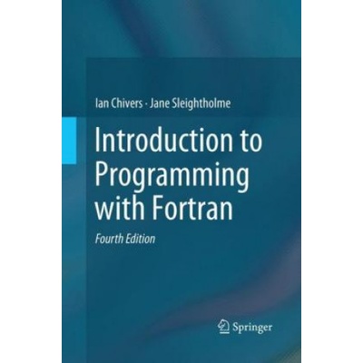 Introduction to Programming with Fortran