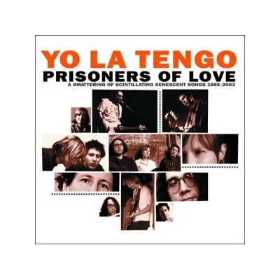 Yo La Tengo - PRISONERS OF LOVE -2CD CD