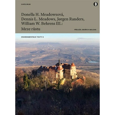 Meze růstu - William W. Behrens III.