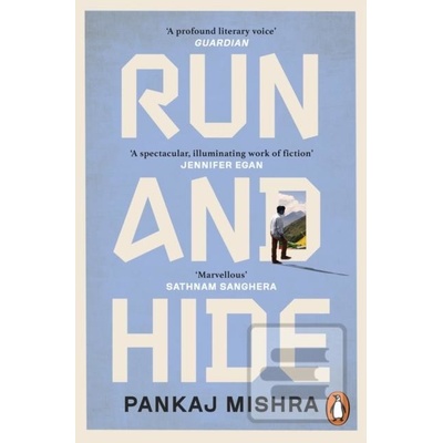 Run And Hide - Pankaj Mishra