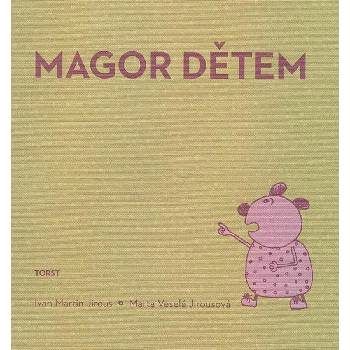 Magor dětem