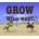 GROW: Wild West