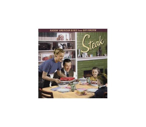 Steak - Guy Forsyth CD