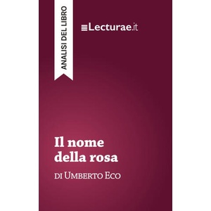 Il nome della rosa - Umberto Eco (ISBN: 9782390802075)