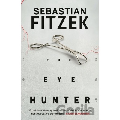 The Eye Hunter - Sebastian Fitzek