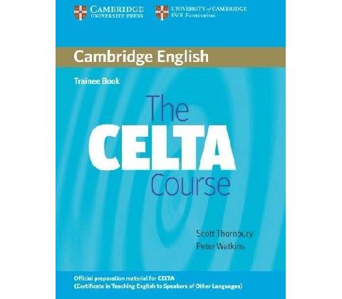 The Celta Course Trainee Book