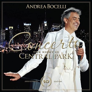 Universal Bocelli Andrea: Concerto: One Night in Central Park (10th Anniversary Edition) - 2CD (043510)