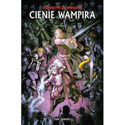 Cienie wampira. Dungeons & Dragons. Tom 2