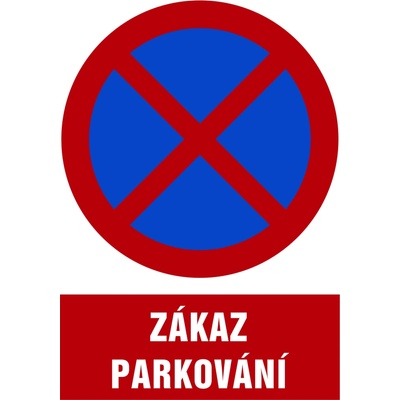 Grafiko | Zákaz parkování - Materiál Hliník, Rozměr 400x300mm