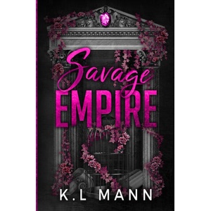 Savage Empire | K. L Mann (2025)