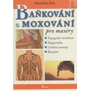 Knihy Baňkování a moxování pro maséry - Zdeněk Šos