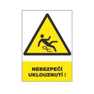 Tabulka bezpečnostní - Nebezpečí uklouznutí 300 x 210 mm, balení 1 ks