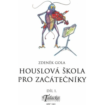 Houslová škola pro začátečníky díl 1 Zdeněk Gola – Zbozi.Blesk.cz