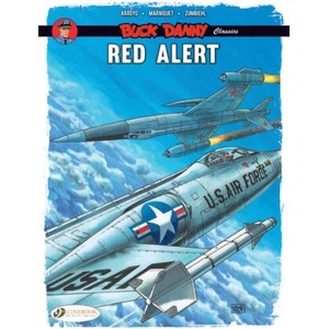 Buck Danny Classics vol. 6 - Red Alert | Frédéric Zumbiehl, Frédéric Marniquet (ISBN: 9781800441255)