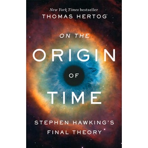 ON THE ORIGIN OF TIME | HERTOG THOMAS (ISBN: 9780593128466)