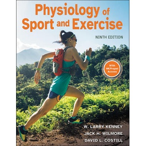Physiology of Sport and Exercise | W. Larry Kenney, Jack H. Wilmore, David L. Costill (ISBN: 9781718228429)