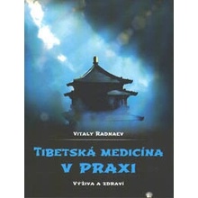 Tibetská medicína v praxi - Vitaly Radnaev