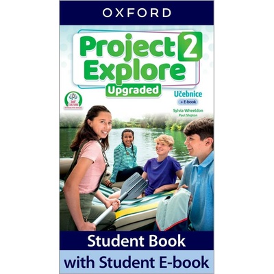 Project Explore Upgraded edition 2 Student´s book CZ