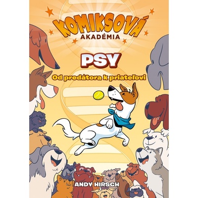 Slovart Komiksová akadémia: Psy