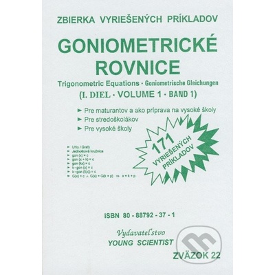 Goniometrické rovnice I. diel - Zbierka vyriešených príkladov - Marián Olejár, Iveta Olejárová
