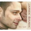 Jarek Šimek - Do teď CD