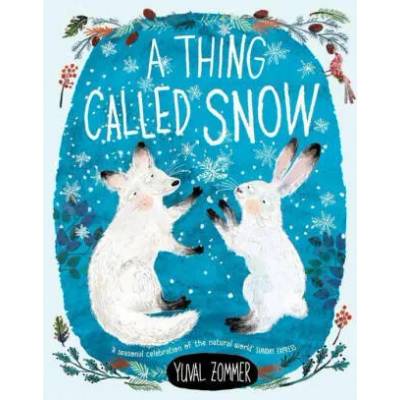 Thing Called Snow | Yuval Zommer