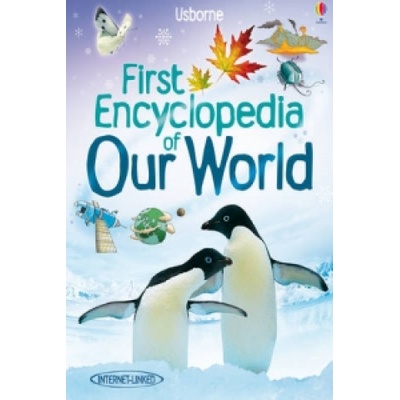 First Encyclopedia of Our World