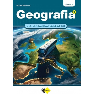 GEOGRAFIA pre 7. ročník špeciálnych základných škôl - učebnica