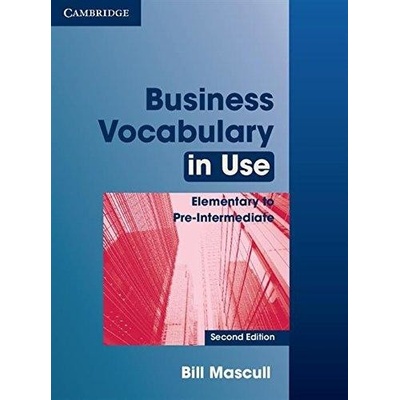 Cambridge Business Vocabulary in Use. Elementary to Preinterm+CD