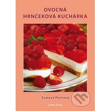 Ovocná hrnčeková kuchárka - Svatava Poncová