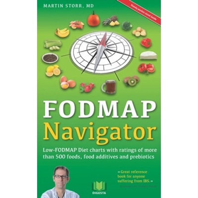 The Fodmap Navigator: Low-Fodmap Diet Charts with Ratings of More Than 500 Foods, Food Additives and Prebiotics Storr MartinPaperback