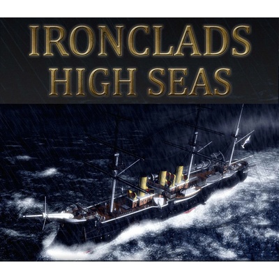 Ironclads: High Seas