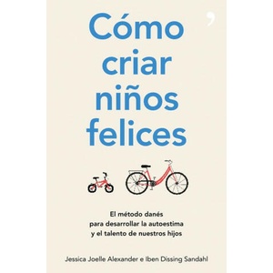 CÓMO CRIAR NIÑOS FELICES (2017)