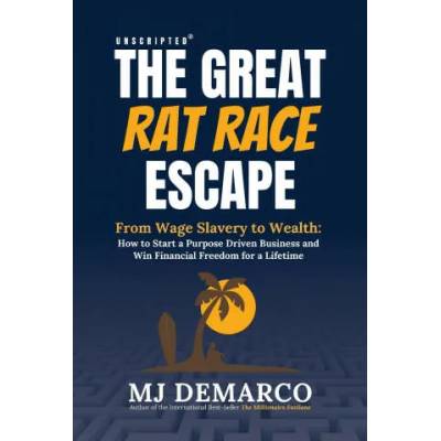 Unscripted - The Great Rat-Race Escape