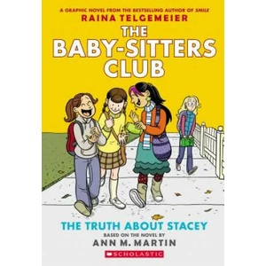 Truth About Stacey (ISBN: 9780545813891)