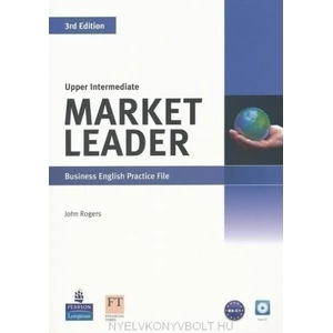 Market Leader 3rd Edition Upper Intermediate Practice File & Practice File CD Pack | John Rogers (ISBN: 9781408237106)
