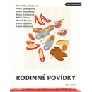 Rodinné povídky - Mornštajnová Alena, Soukupová Petra, Dvořáková Petra, Geislerová Anna, Urban Miloš, Epstein Marek...