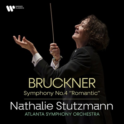 Stutzmann Nathalie & Atlanta Sym.Or. - Bruckner - Symphony No.4 CD