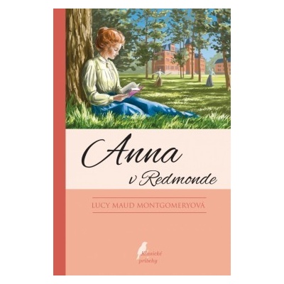 Lucy Maud Montgomeryová - Anna v Redmonde, 10.vydanie