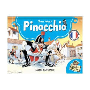 Pinocchio. Libro pop-up. Ediz. francese | Tony Wolf (2024)