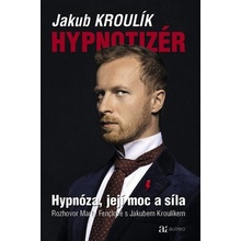 Hypnotizér - Jakub Kroulík