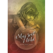 Můj svět v tobě - Renata Šindelářová