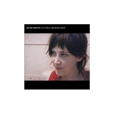 ORTON, BETH - CENTRAL RESERVATION LP