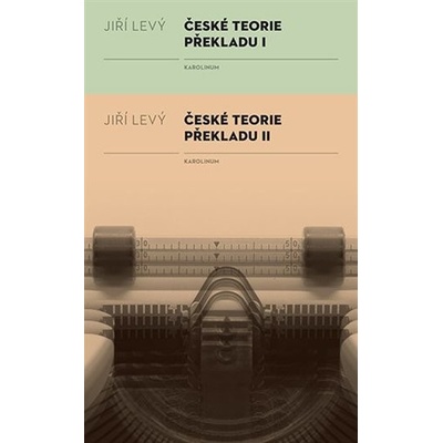 České teorie překladu I, II