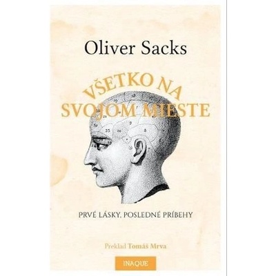Všetko na svojom mieste - Oliver Sacks