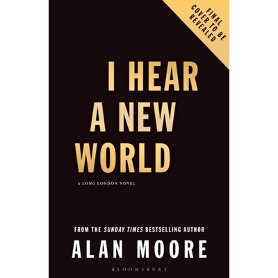 I Hear A New World