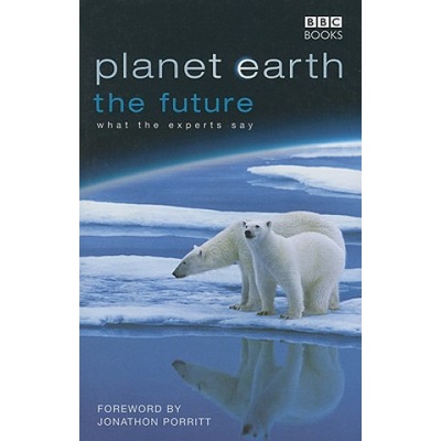 Planet Earth, The Future